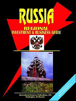 Russia Regional Investment & Business Guide