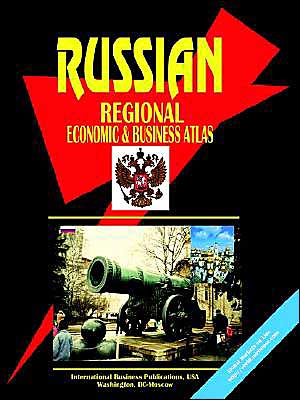 Russian Regional Economic And Business Atlas