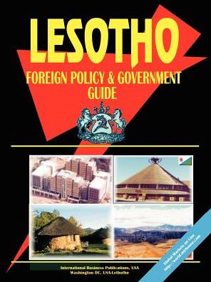 Lesotho Foreign Policy And Government Guide