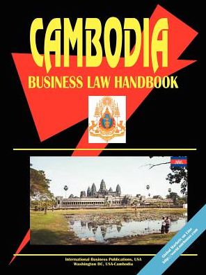 Cambodia Business Law Handbook