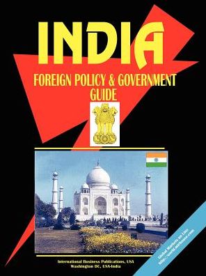 India Foreign Policy And Government Guide