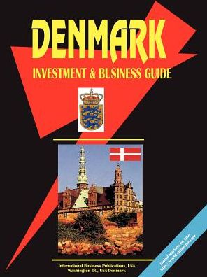 Denmark Investment And Business Guide