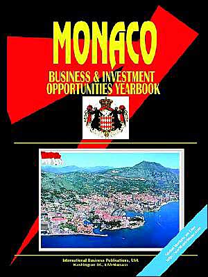 Monaco Business And Investment Opportunities Yearbook