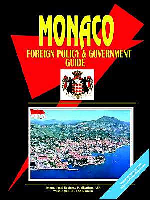 Monaco Foreign Policy And Government Guide