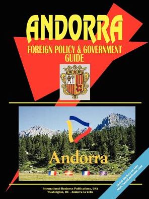 Andorra Foreign Policy And Government Guide