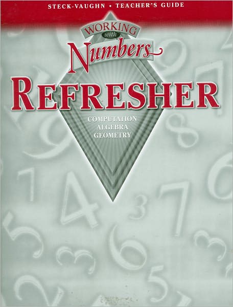 Working with Numbers: Refresher: Teacher's Guide Grades 5-9 2002
