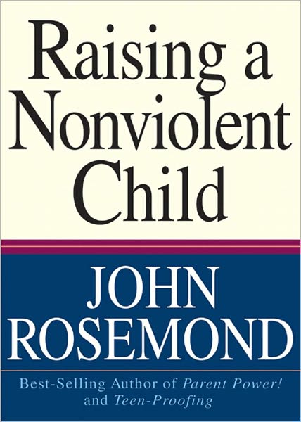 Raising A Nonviolent Child