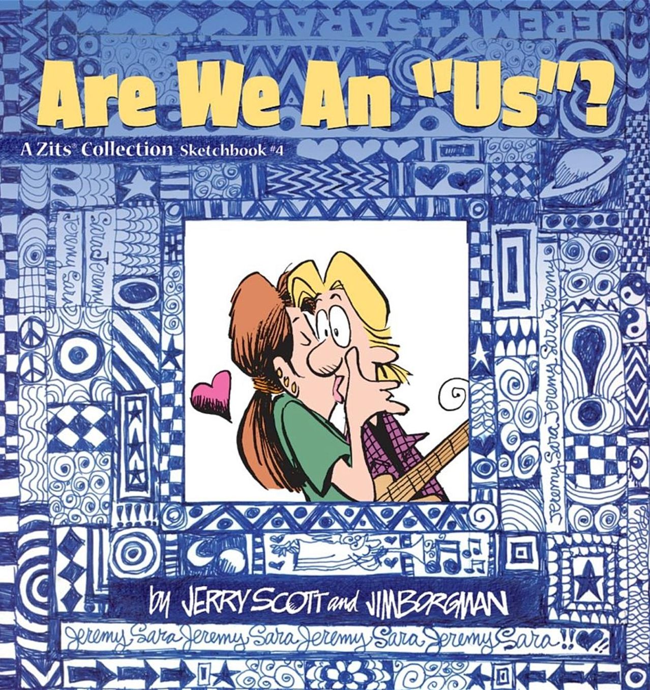 Are We an Us ?: Zits Sketchbook 4