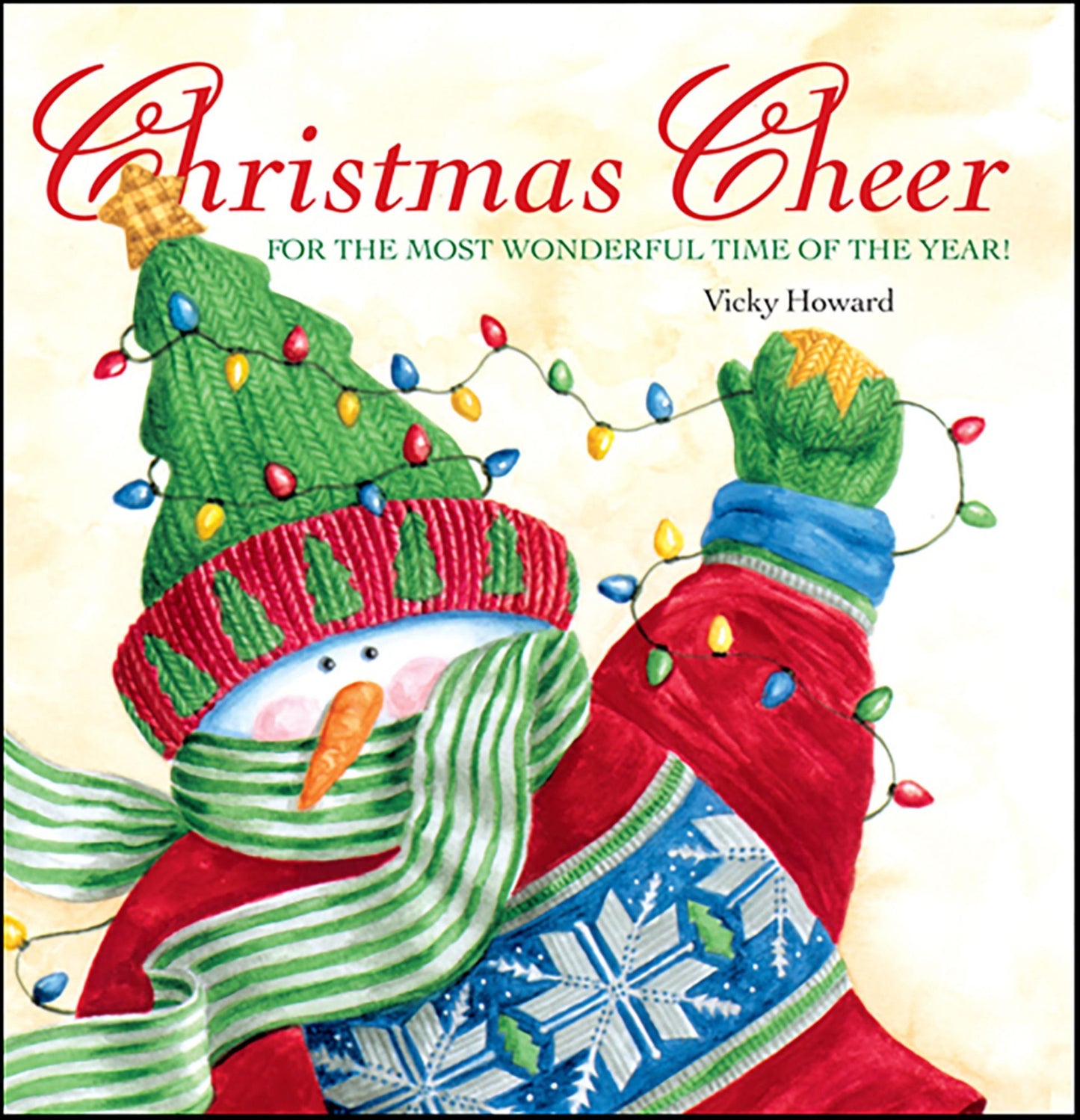 Christmas Cheer: For the Most Wonderful Time of the Year
