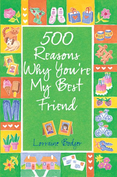 500 Reasons Why You're My Best Friend