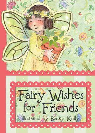 Fairy Wishes for Friends: A Pocket Treasure Book of Friendly Thoughts