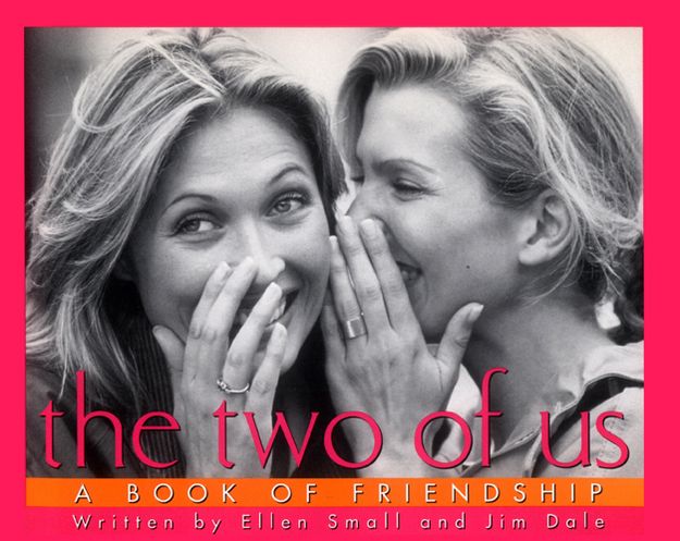 The Two of Us: A Book of Friendship