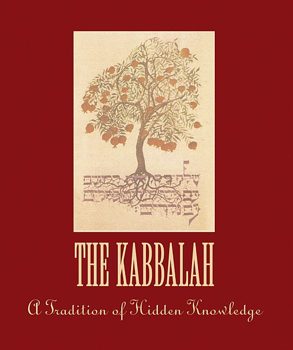 The Kabbalah: A Tradition of Hidden Knowledge