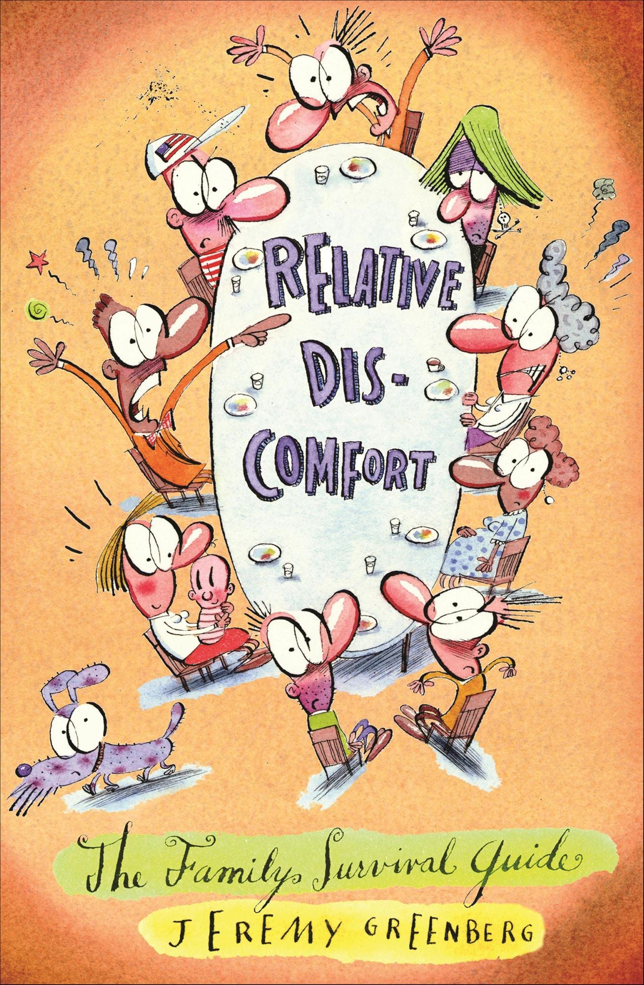Relative Discomfort: The Family Survival Guide