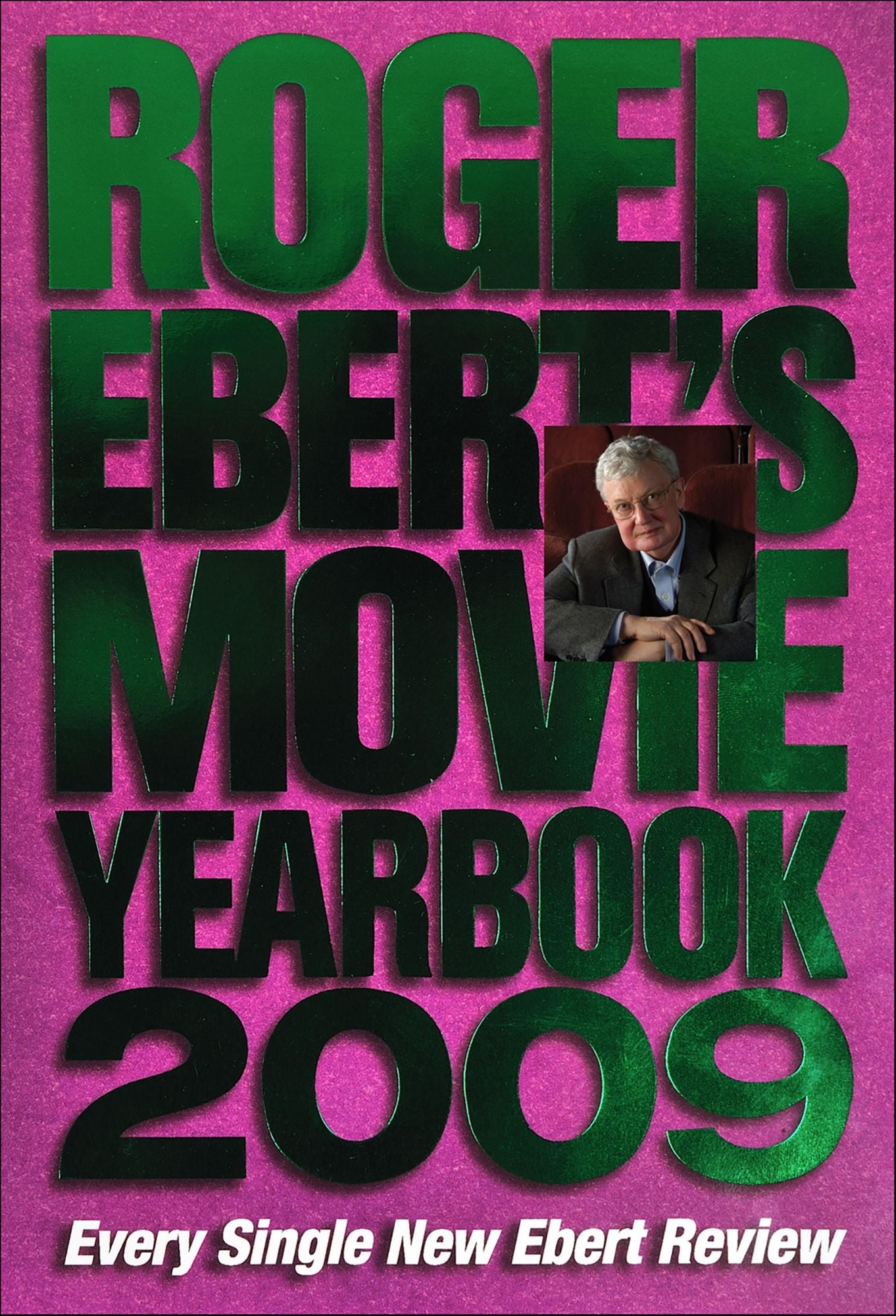 Roger Ebert's Movie Yearbook 2009