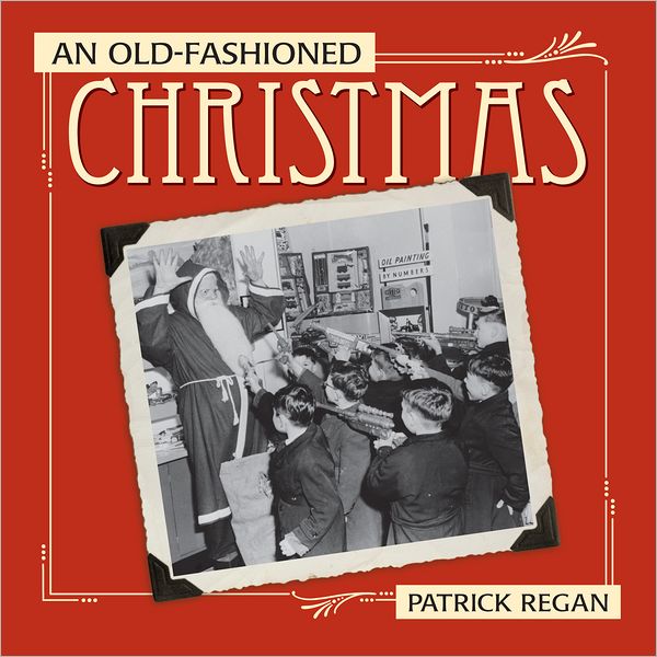 An Old-Fashioned Christmas