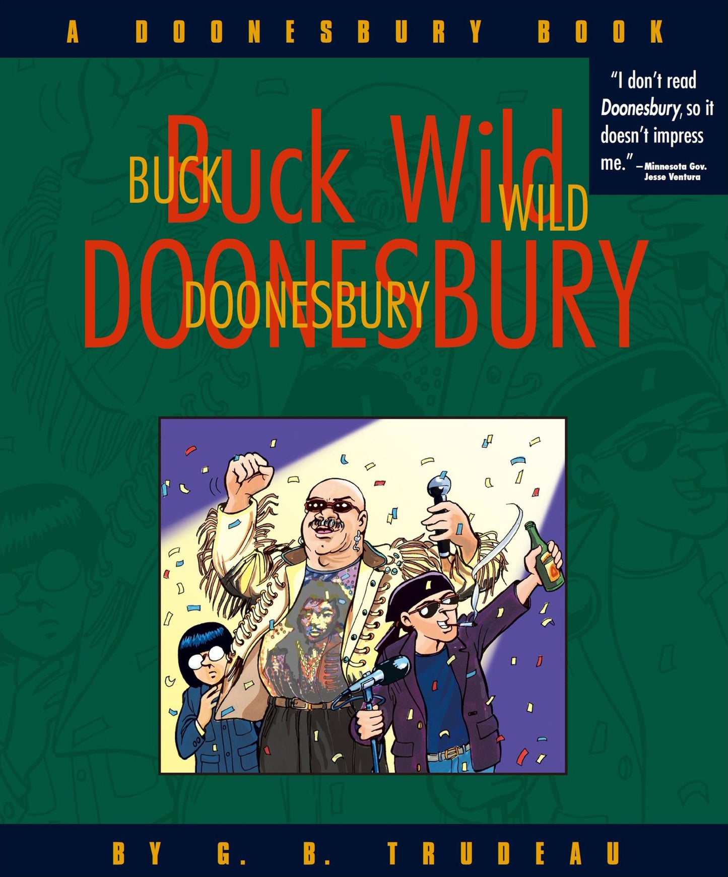 Buck Wild Doonesbury: A Doonesbury Book
