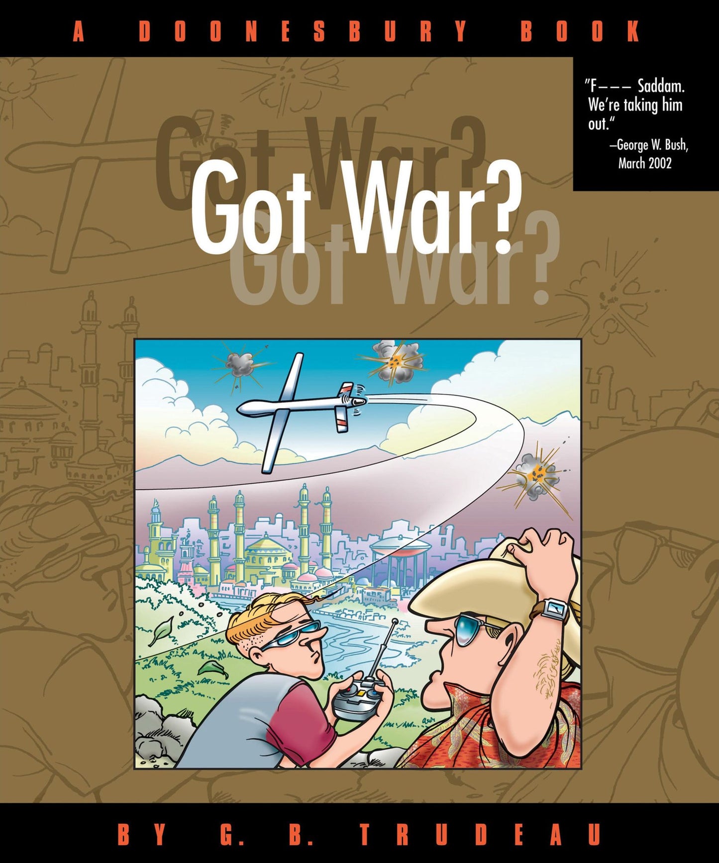 Got War?: A Doonesbury Book