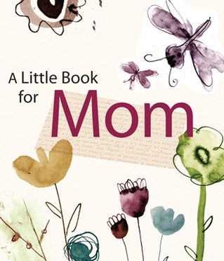 A Little Book for Mom