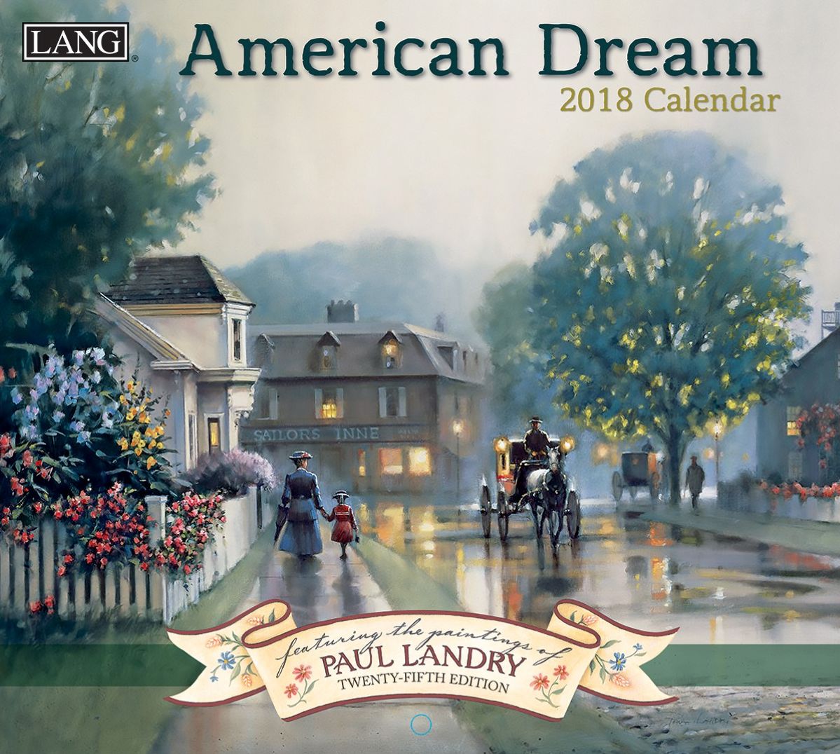 2018 AMERICAN DREAM WALL CALENDAR