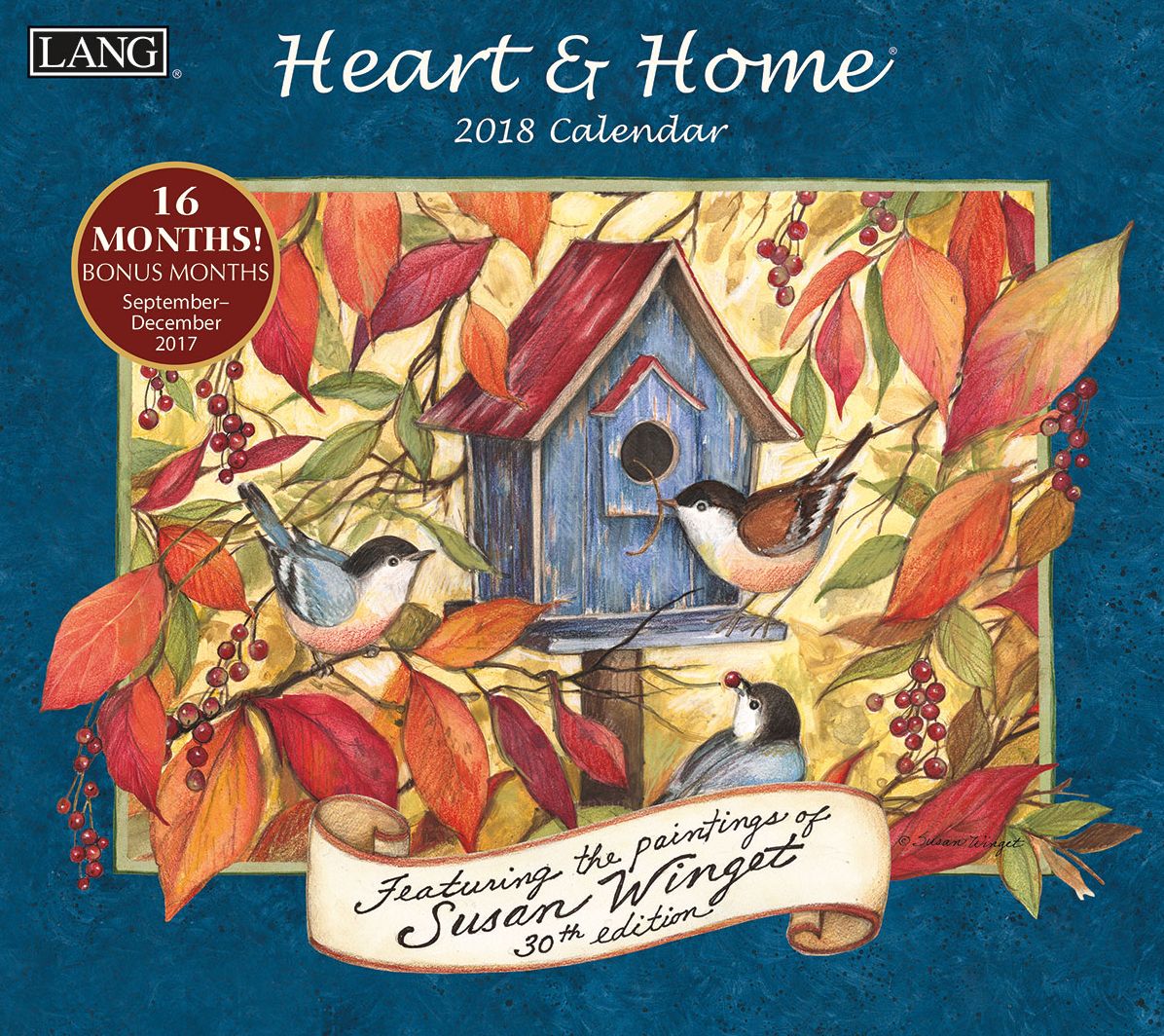 2018 HEART & HOME 16 MONTH WALL CALENDAR