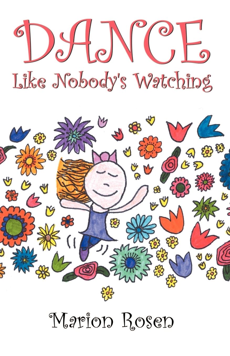 Dance like Nobody's Watching