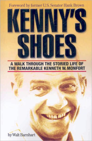 Kenny's Shoes: A Walk Through the Storied Life of the Remarkable Kenneth W. Monfort