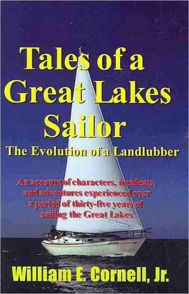 Tales Of A Great Lakes Sailor