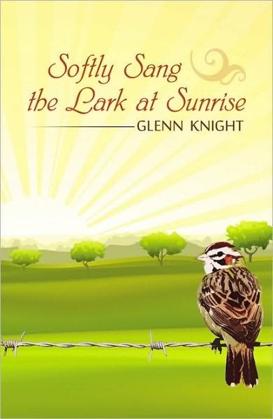 Softly Sang the Lark at Sunrise
