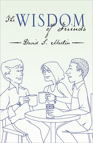 The Wisdom of Friends