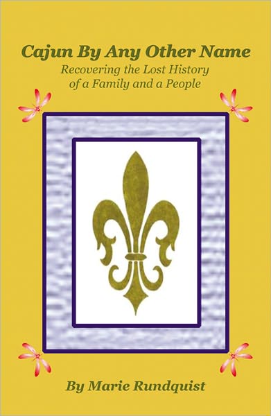 Cajun By Any Other Name