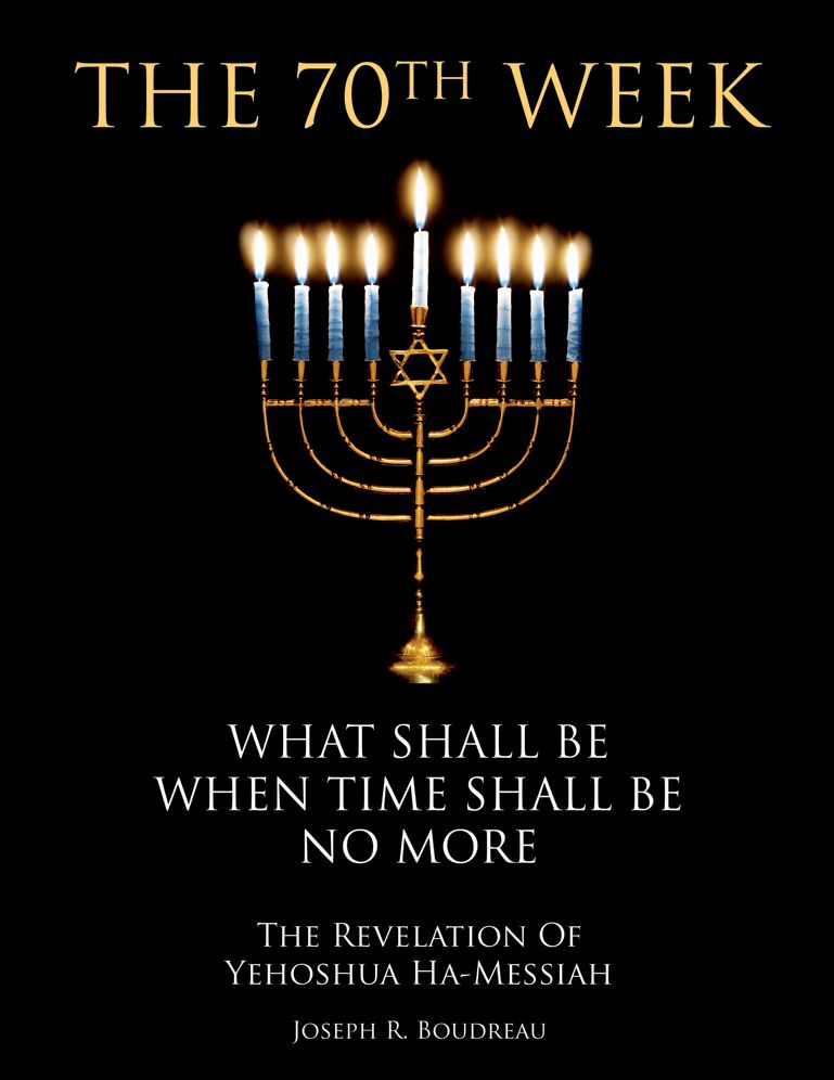 The 70th Week: What Shall Be When Time Shall Be No More