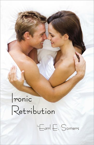 Ironic Retribution