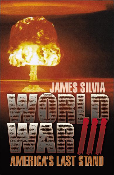 World War III: America's Last Stand