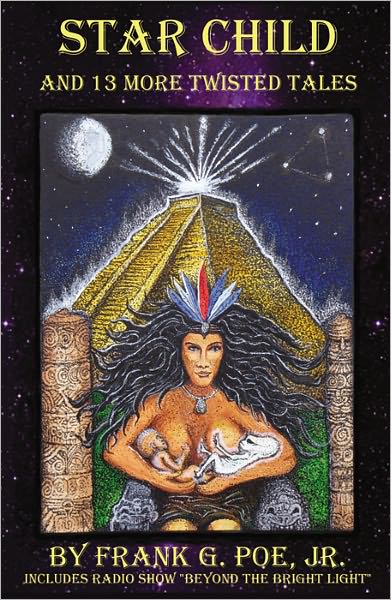 Star Child and 13 More Twisted Tales