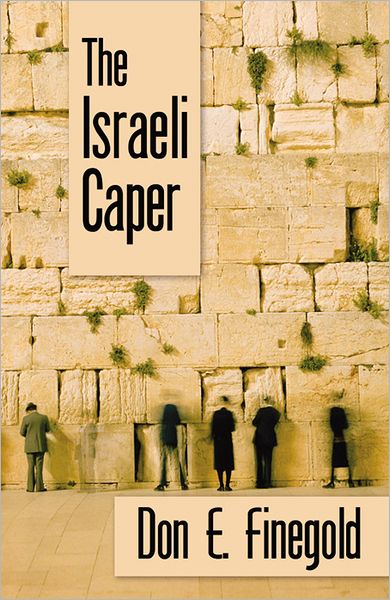 The Israeli Caper