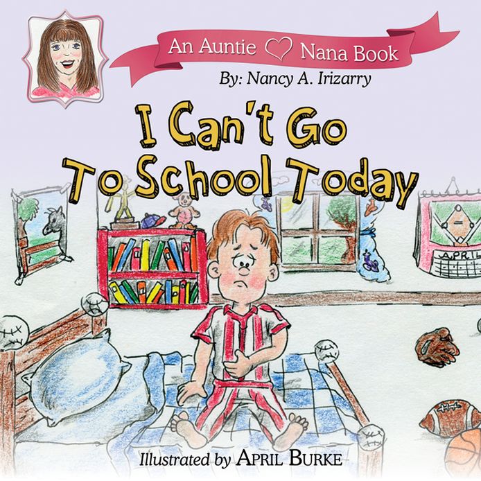 I Can't Go to School Today