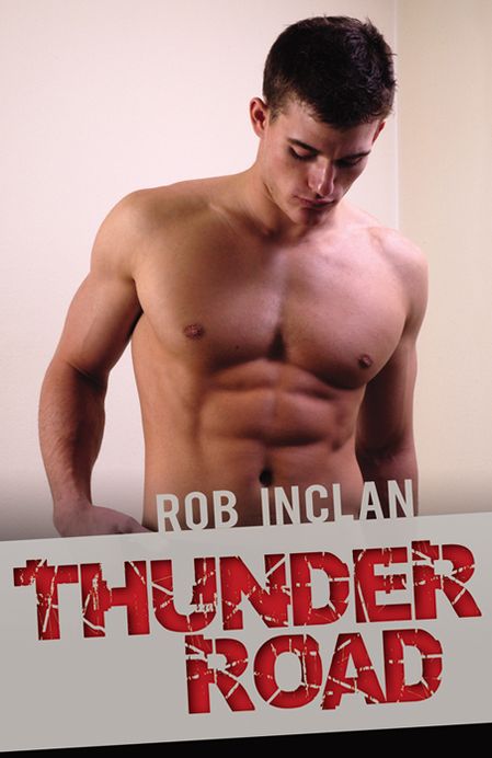 Thunder Road: Inclan, Rob