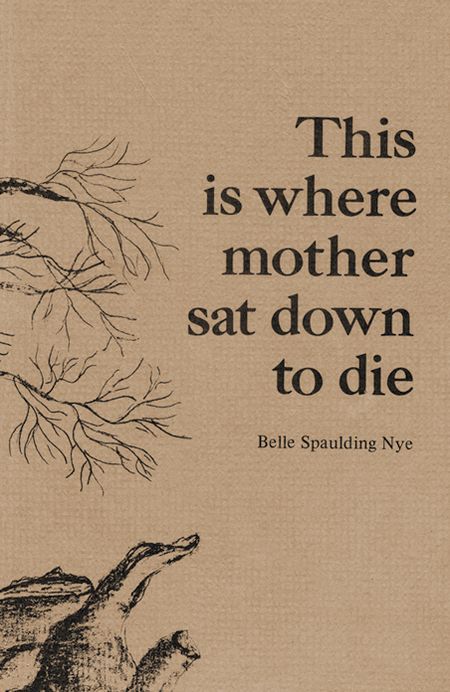 This is Where Mother Sat Down to Die