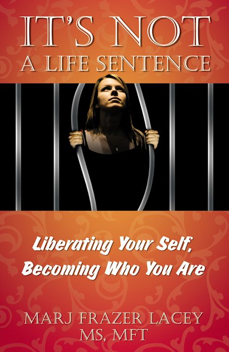 It's Not A Life Sentence