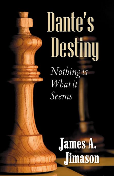Dante's Destiny: Nothing is What it Seems