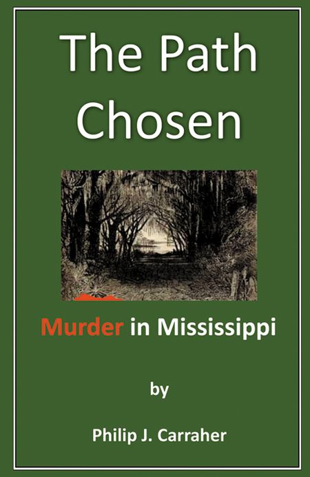 The Path Chosen, Murder in Mississippi