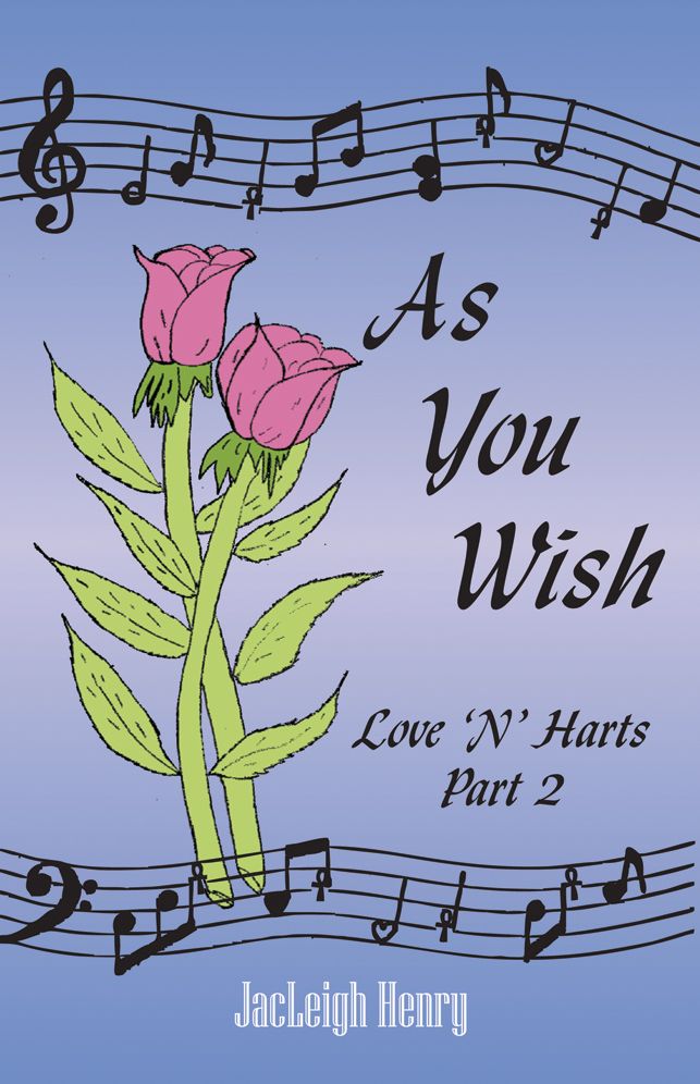 As You Wish: Love 'N' Hearts Part Two
