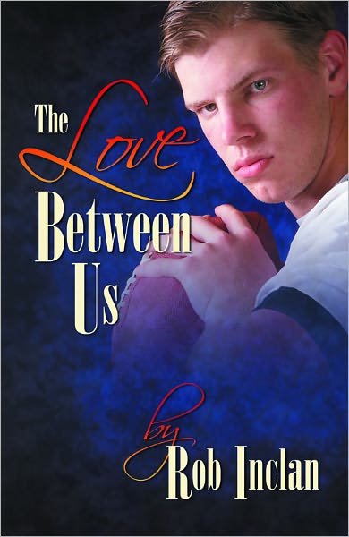 The Love Between Us