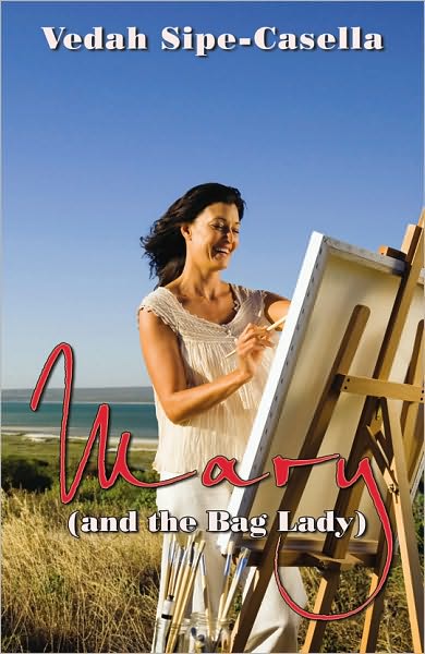 Mary (and the Bag Lady)