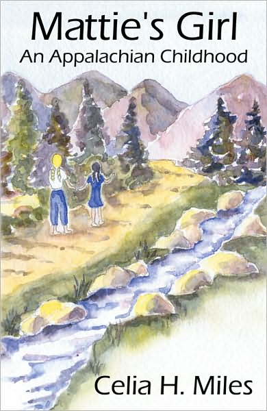 Mattie's Girl: An Appalachian Childhood