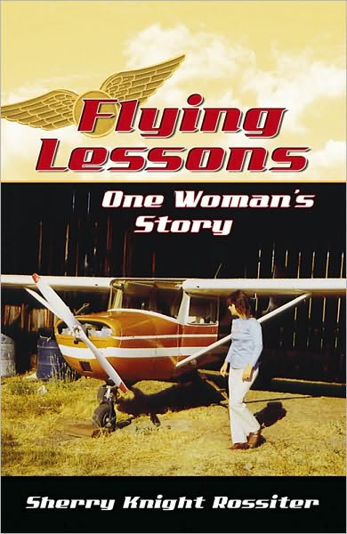 Flying Lessons: One Woman's Story