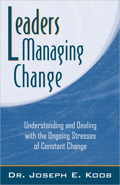 Leaders Managing Change