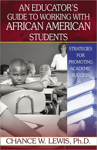 An Educator's Guide to Working with African American Students