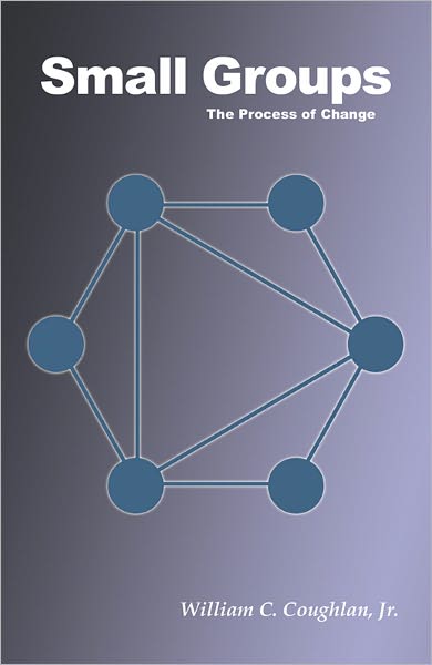 Small Groups: The Process of Change